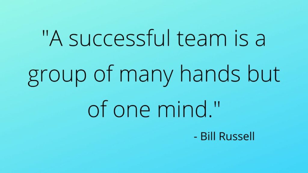 Positive Teamwork Quotes